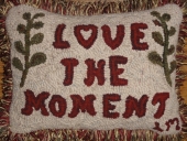 12 x 16 Love the Moment Pillow Retail @ $305.00 SOLD